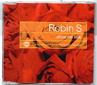 Robin S - Show Me Love